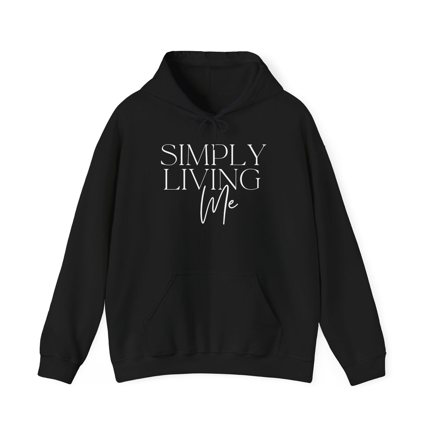 Simply Living Me Signature Hoodie
